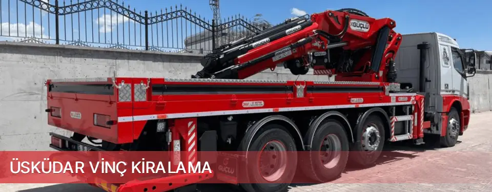 Üsküdar İlçemi Vinç Kiralama